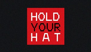 Hold Your Hat